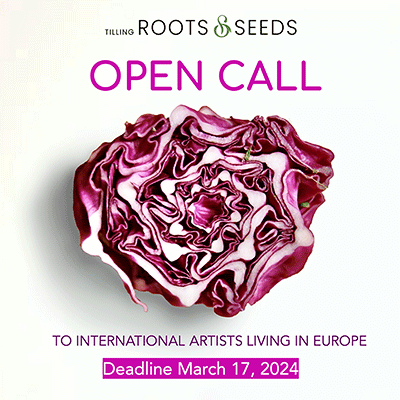 Tilling Roots and Seeds XXI: Open Call