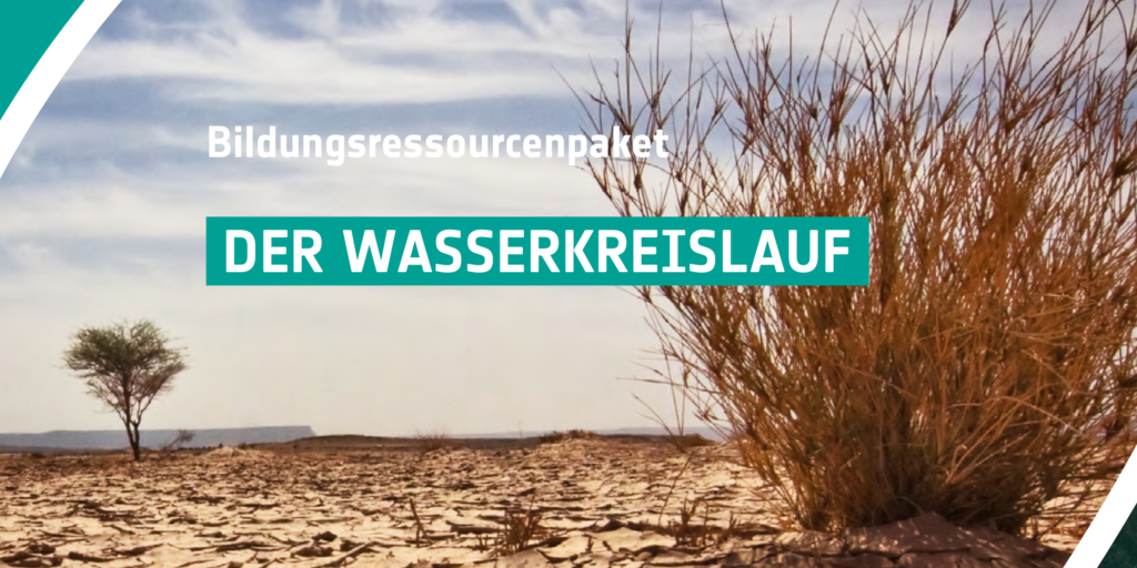 Der Wasserkreislauf