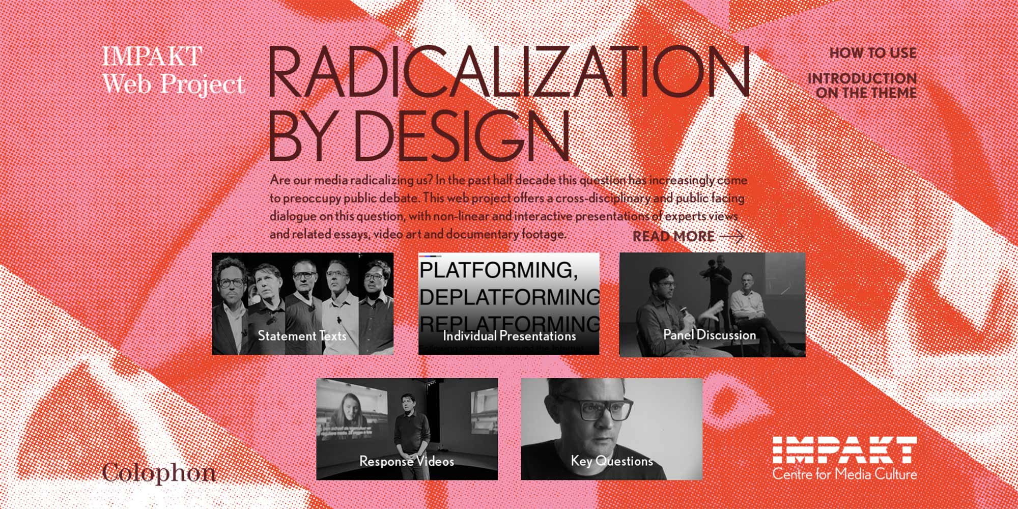 Radicalization by Design, Florian Cramer (DE/NL), Bharat Ganesh (US/NL), Jon Rafman (CA/US), Richard Rogers (US/NL), Dimitri Tokmetzis (NL)