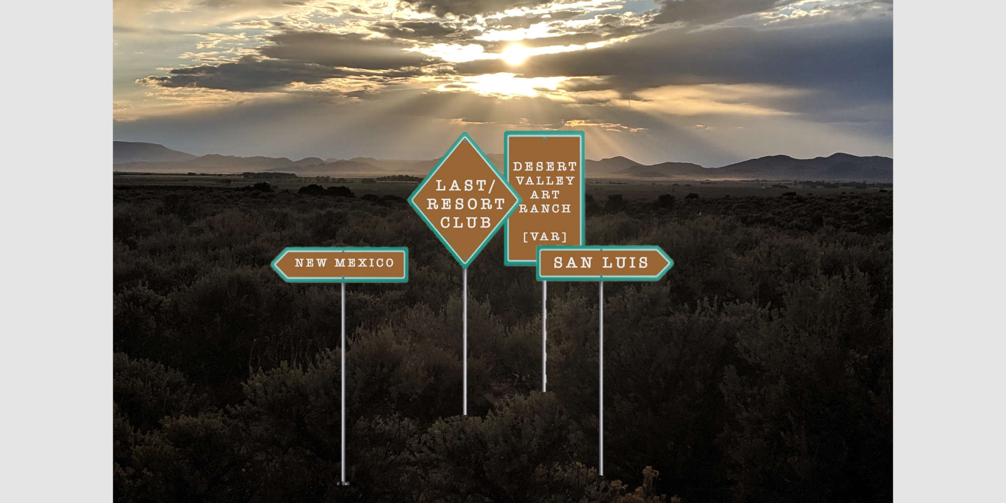 LAST/RESORT / Emilie Trice: Desert Valley Art Ranch
